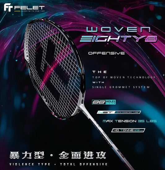 FELET Woven Eighty 8 Badminton Racquet (Goh V Shem)